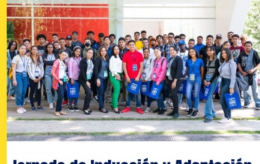 Jornada de Inducción y Adaptación a la Vida Universitaria